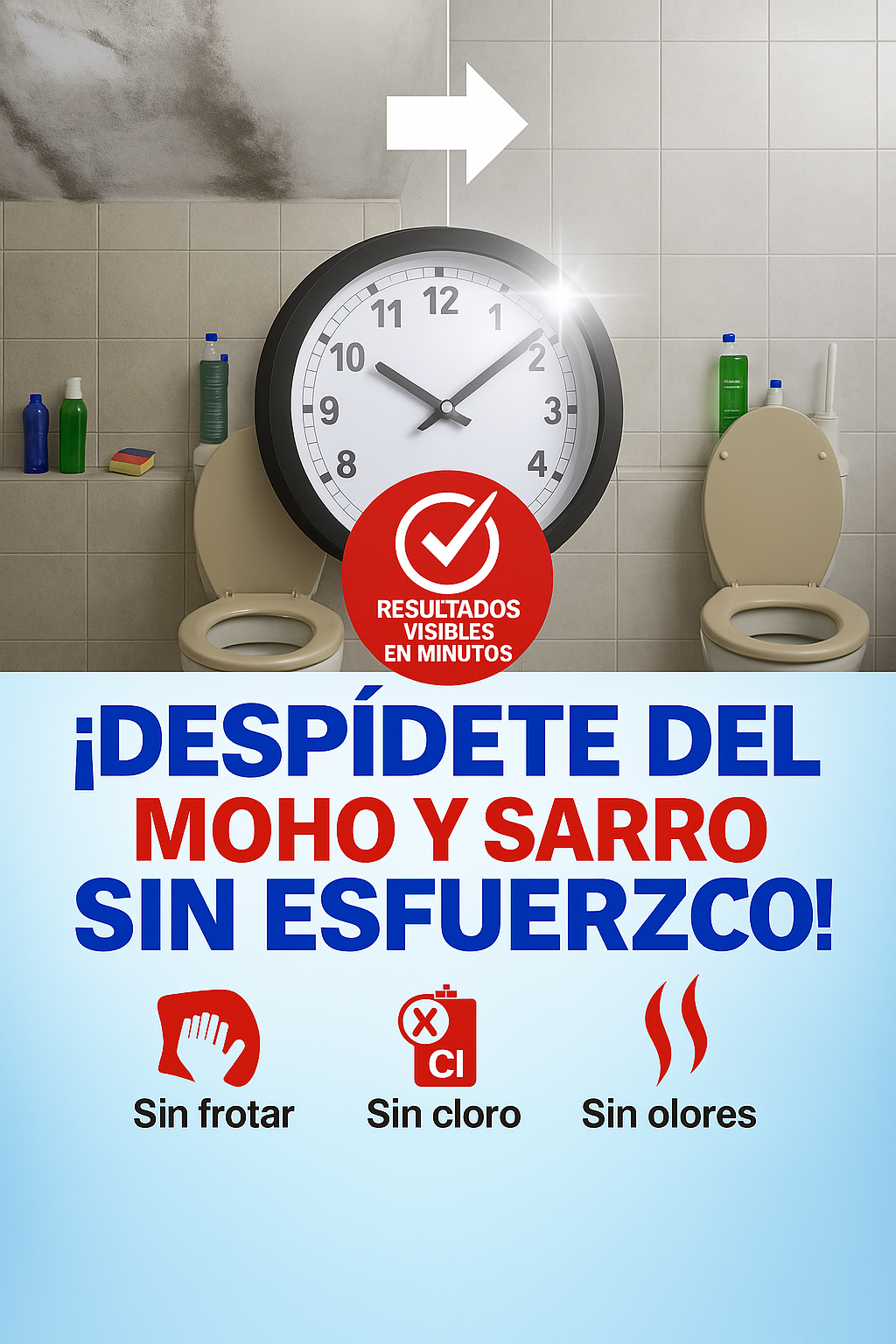 ELIMINA MOHO Y OLORES SIN ESFUERZO 1 + 1 GRATIS